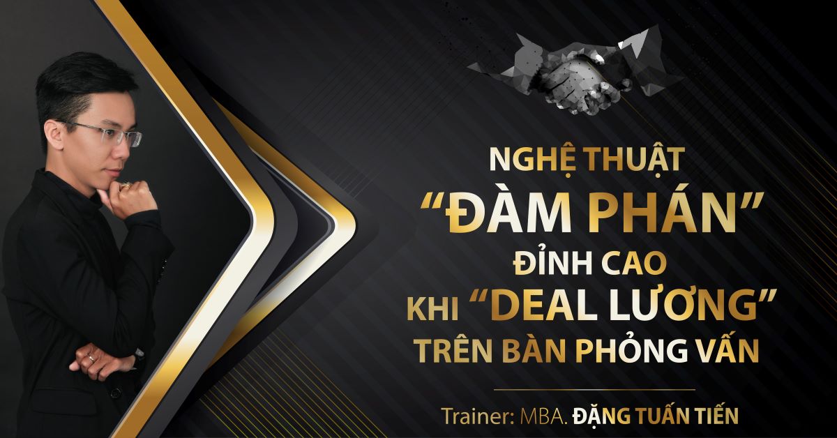 Đàm phán "đỉnh cao" khi "deal" lương trên bàn phỏng vấn